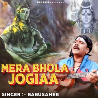 Mera Bhola Jogiyaa