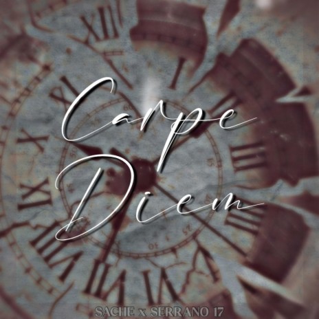 Carpe Diem ft. Serrano 17 | Boomplay Music