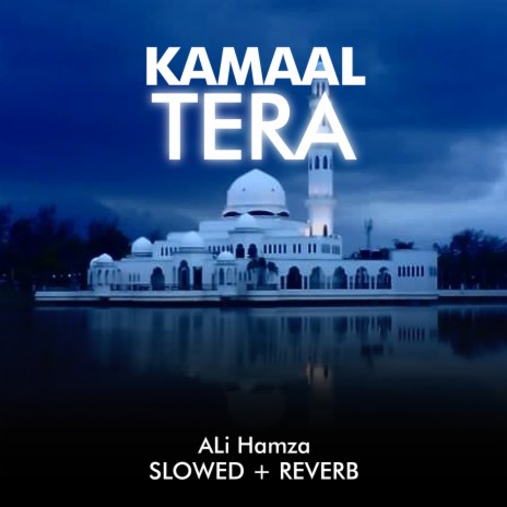 Kamaal Tera Lofi | Boomplay Music