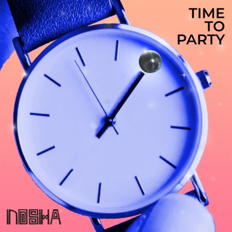 Time To Party | Boomplay Music
