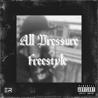 All Pressure Freestyle