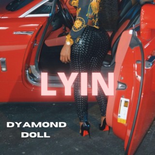 LYIN (Radio Edit)