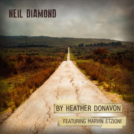 Neil Diamond (feat. Marvin Etzioni) | Boomplay Music