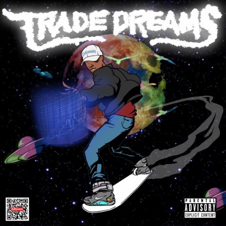 Trade Dreams | Boomplay Music