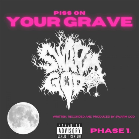 Piss on Your Grave | Boomplay Music