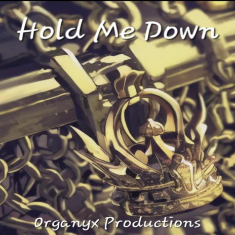 Hold Me Down (Instrumental) | Boomplay Music