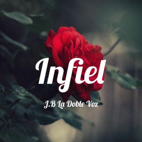 Infiel | Boomplay Music