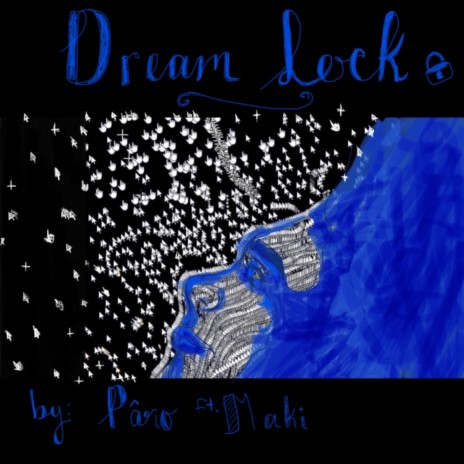 Dreamlock ft. Maki_babes | Boomplay Music
