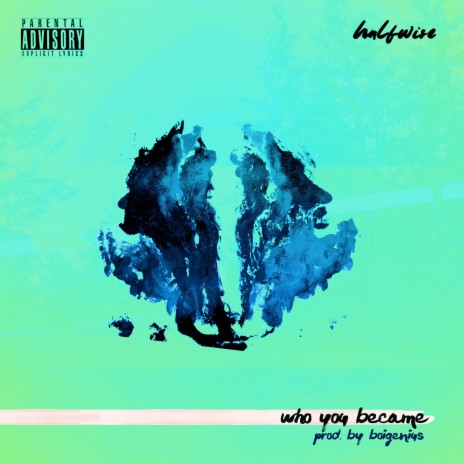 Who You Became | Boomplay Music