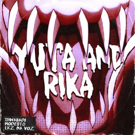 Yuta and Rika ft. Mode$t0 Beats & LKZ na Voz