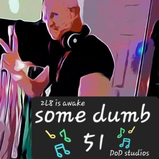 Some dumb 51