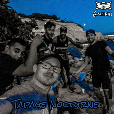 Tapage Nocturne ft. Gachon | Boomplay Music