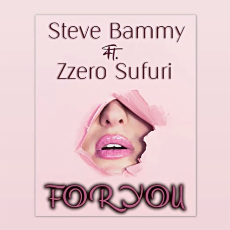 For You ft. Zero Sufuri | Boomplay Music