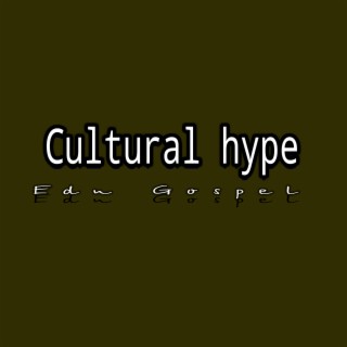 Cultural Hype