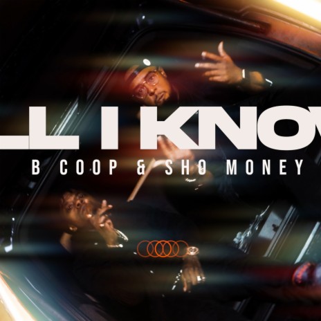 All I Know ft. Sho Money | Boomplay Music