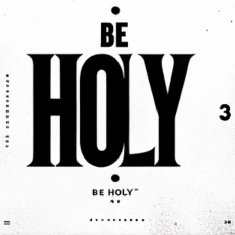 BE HOLY ft. Avie