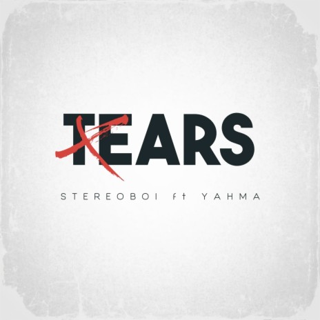 Tears ft. Yahma