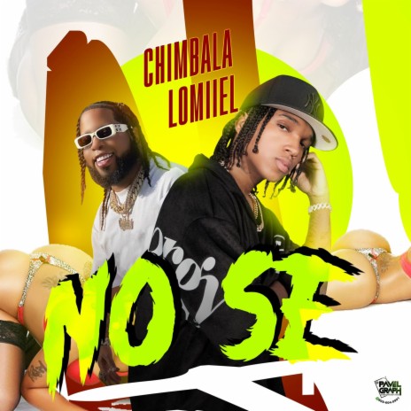 NO SE ft. Lomiiel | Boomplay Music