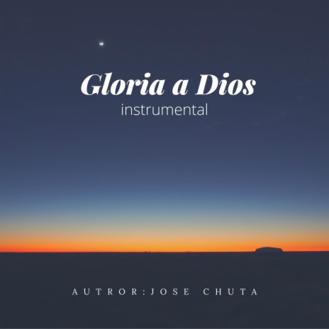 instrumental gloria a Dios | Boomplay Music