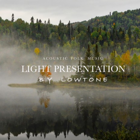 Light Presentation | Boomplay Music