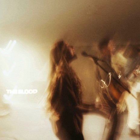 The Blood (Live) ft. Karly McMillan & Bradley Riddle | Boomplay Music