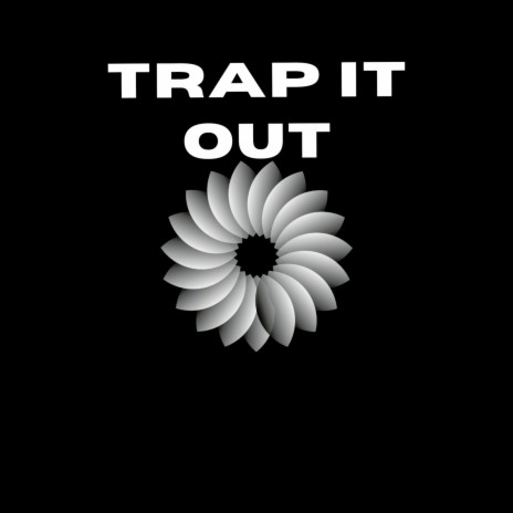 Trap your way