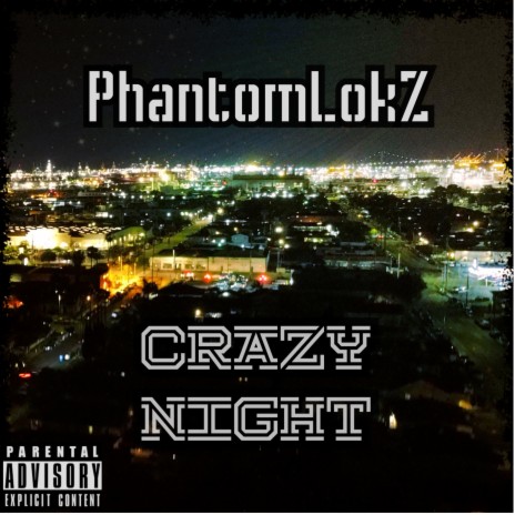 Crazy Night | Boomplay Music