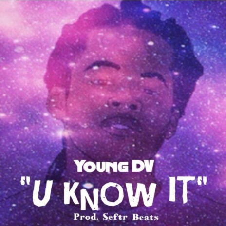 U Know It | Boomplay Music