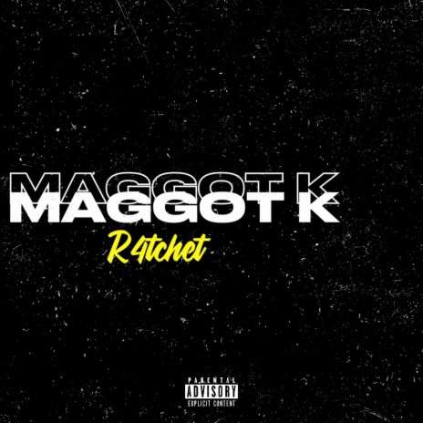 Maggot K | Boomplay Music