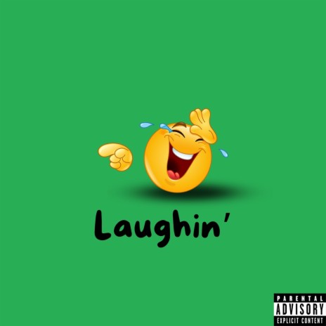 Laughing | Boomplay Music