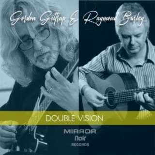 Gordon Giltrap and Raymond Burley