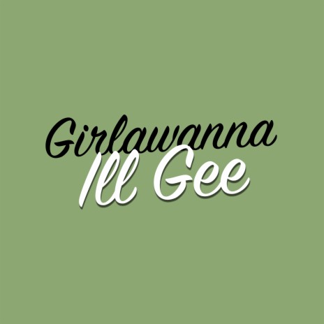 Girlawanna