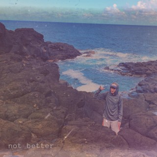 Not Better lyrics | Boomplay Music