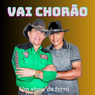 Vai chorão