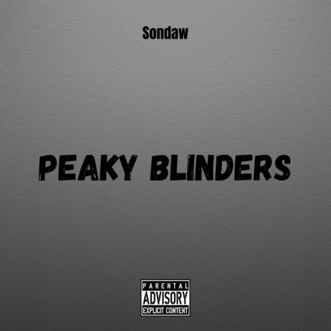 Peaky Blinders | Boomplay Music