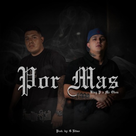 King P - Por Mas ft. Mc Oben | Boomplay Music