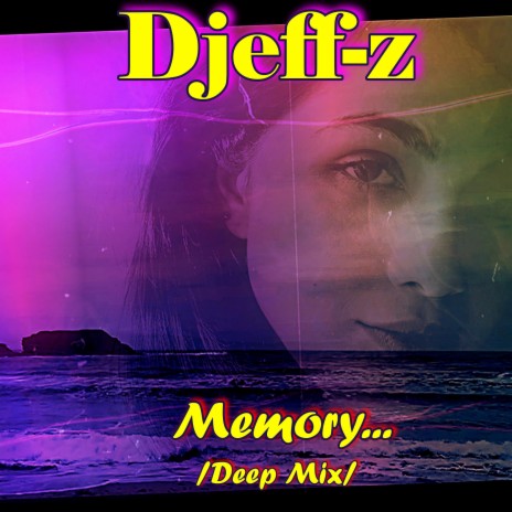 Memory... (Deep mix) | Boomplay Music