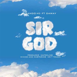 Sir God ft. Daway lyrics | Boomplay Music