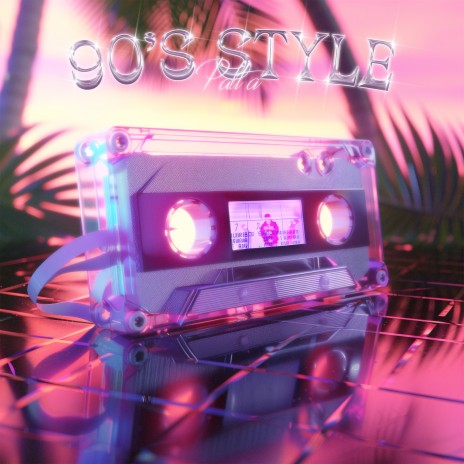 90's Style | Boomplay Music