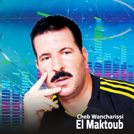 El Maktoub | Boomplay Music