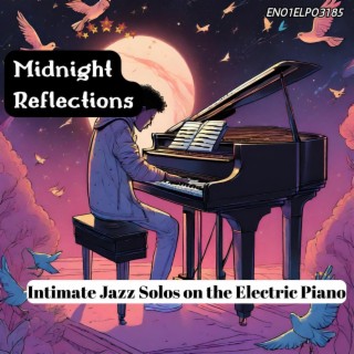 Midnight Reflections: Intimate Jazz Solos on the Electric Piano