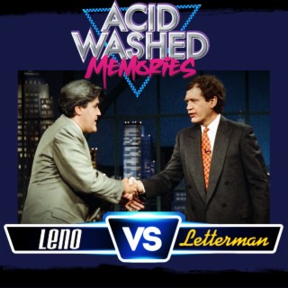 #11 - Leno vs Letterman:  The Late Night Wars