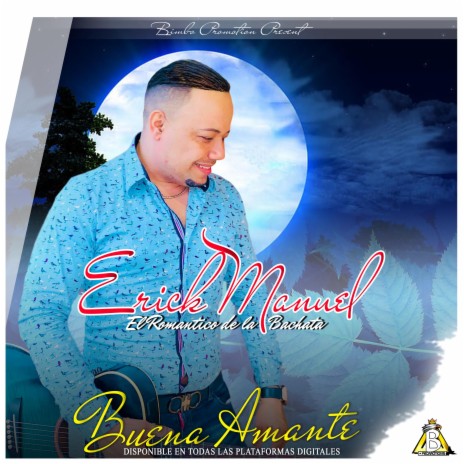 Buena Amante (Erick Manuel) | Boomplay Music
