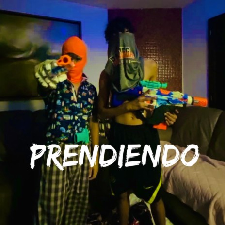 Prendiendo ft. Yung DK | Boomplay Music