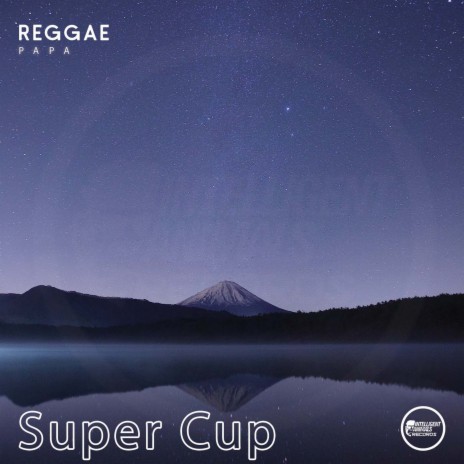 Super Cup | Boomplay Music