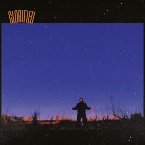 Glorified | Boomplay Music