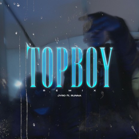 Top Boy (Remix) ft. DEVET DEVET | Boomplay Music