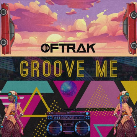 Groove Me | Boomplay Music