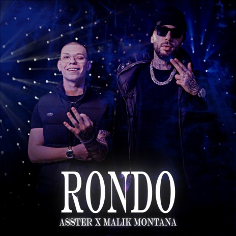 RONDO ft. Malik Montana