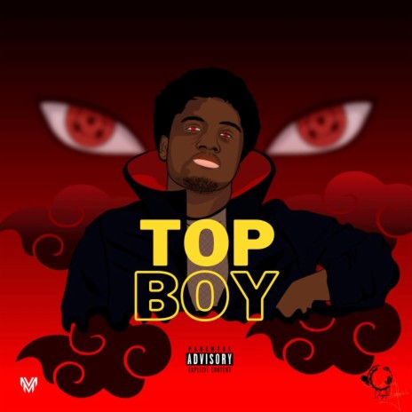 Top boy (feat. Dayouk Swirzz)